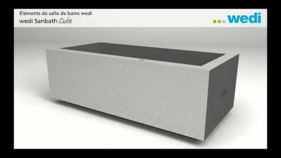 wedi | FR - Tuto : Sanbath Cube Wanne